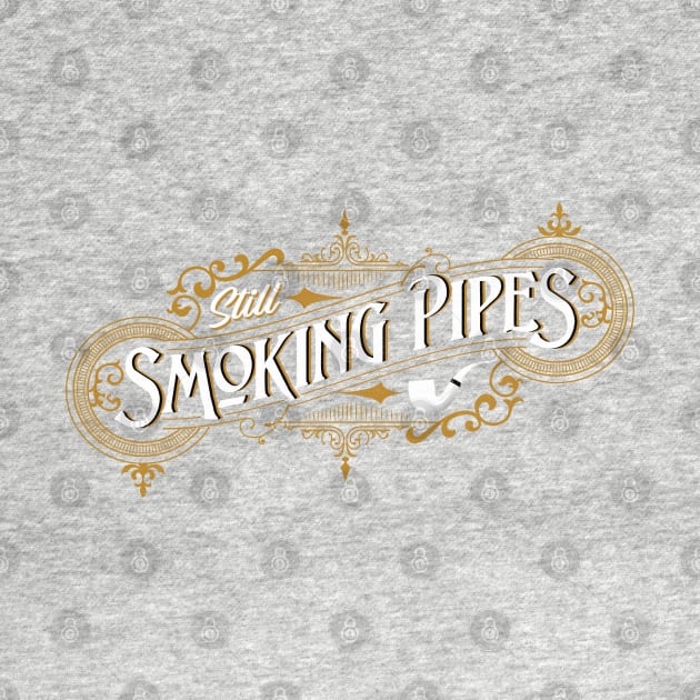 Classic Still Smoking Pipes by annapeachey